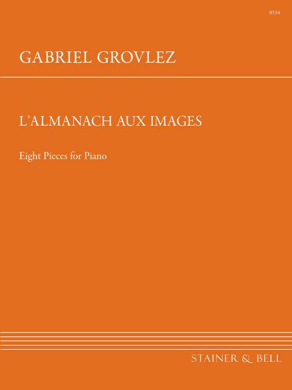 Grovlez, Gabriel: L’Almanach aux Images