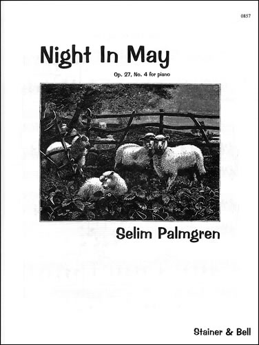 Palmgren, Selim: A Night in May. Op. 27 No. 4