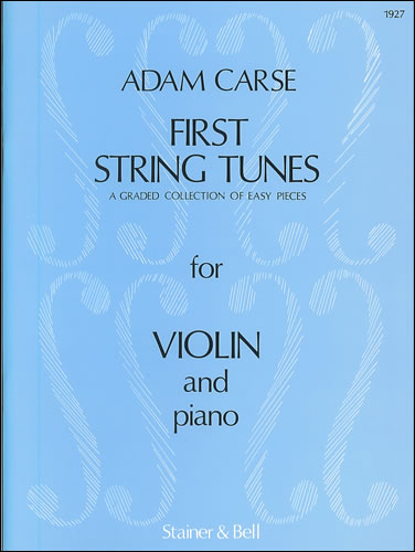 Carse, Adam: First String Tunes: Violin part and Piano part