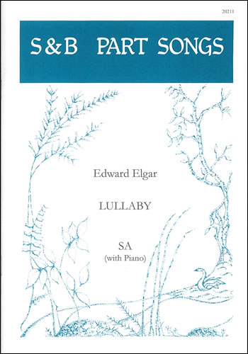 Elgar, Edward: Lullaby. (In Hammersbach). Op. 27, No. 3