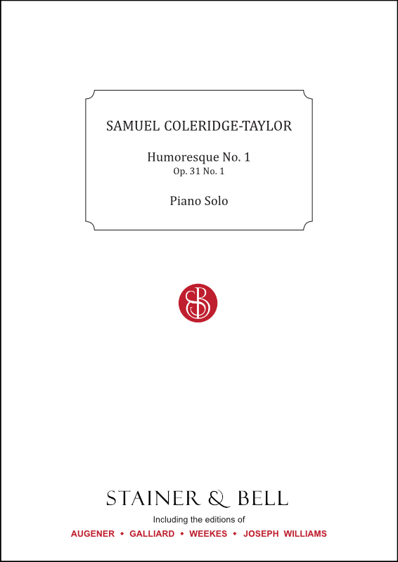 Coleridge-Taylor, Samuel: Humoresque No. 1, Op. 31 No. 1. Piano Solo