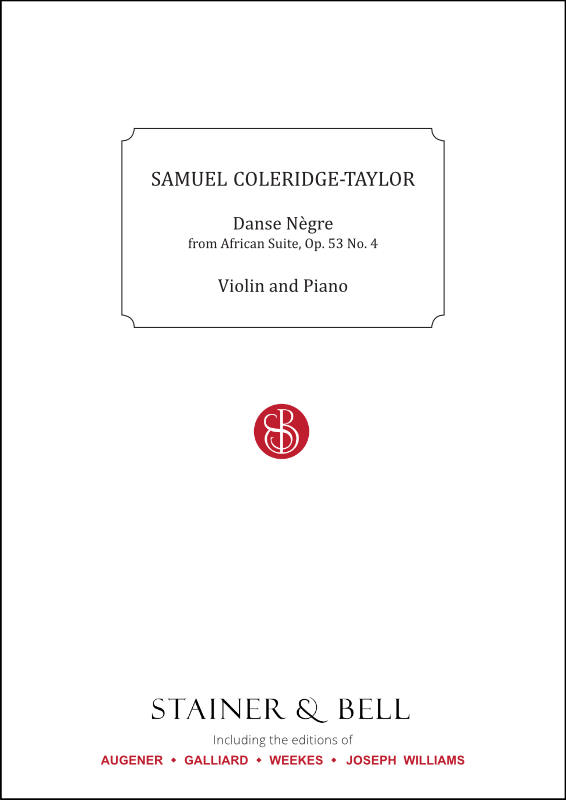 Coleridge-Taylor, Samuel: Danse Nègre, Op. 35 No. 4. Violin and Piano