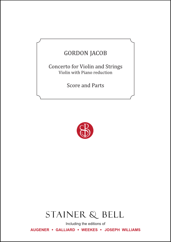 Jacob, Gordon: Concerto for Violin and Strings. trans. Violin and Piano