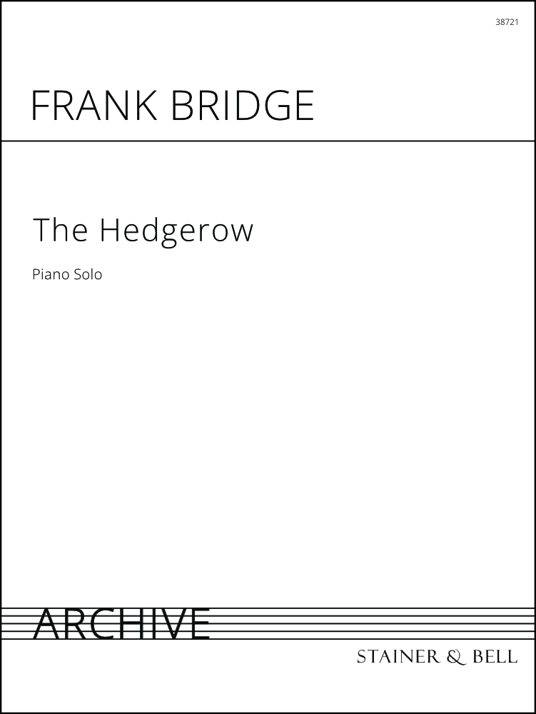 Bridge, Frank: Hedgerow, The. (from Three Lyrics) Solo Piano