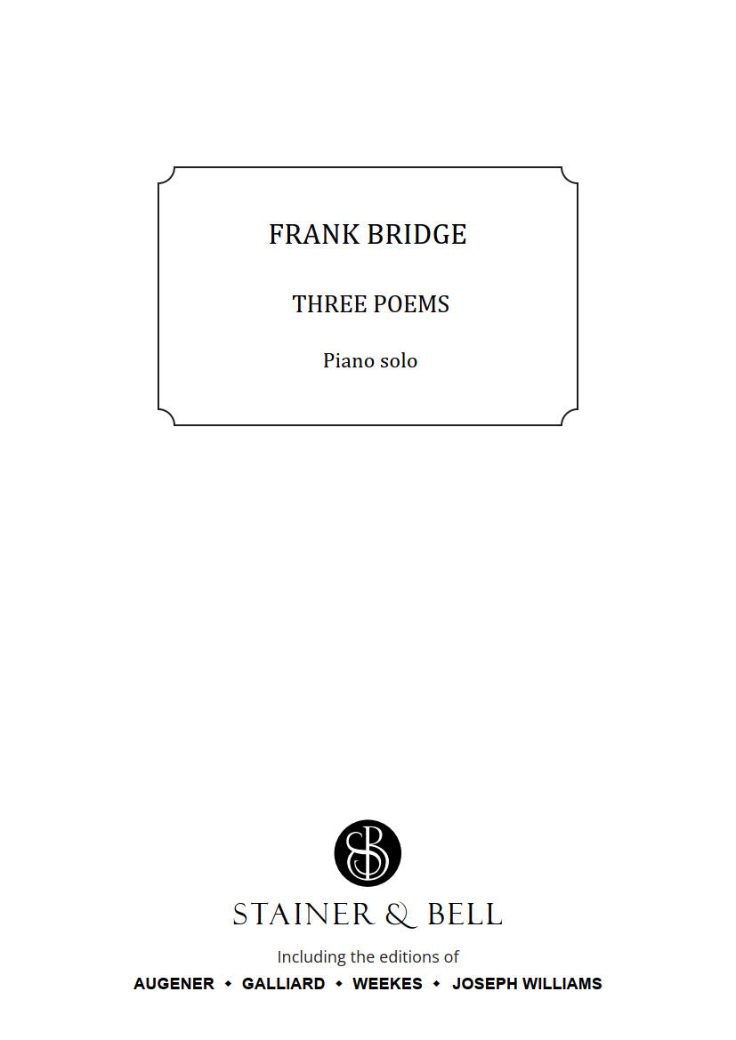 Bridge, Frank: Three Poems. Solo Piano