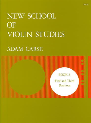 Carse, Adam: New School of Violin Studies. Book 3