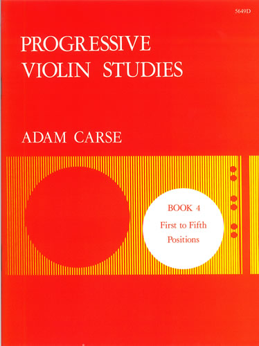 Carse, Adam: Progressive Violin Studies. Book 4