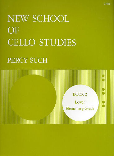 Such, Percy: New School of Cello Studies. Book 2