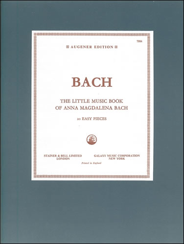 Bach, Johann Sebastian: Little Music Book of Anna Magdalena Bach (BWV Anh.122)