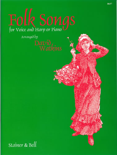 Watkins, David: Folk Songs for Voice and Harp (or Piano)