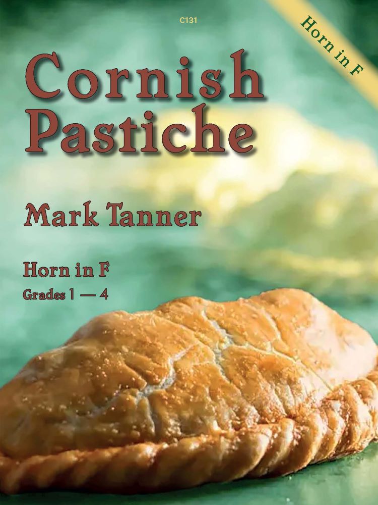 Tanner, Mark: Cornish Pastiche. Horn in F & Piano