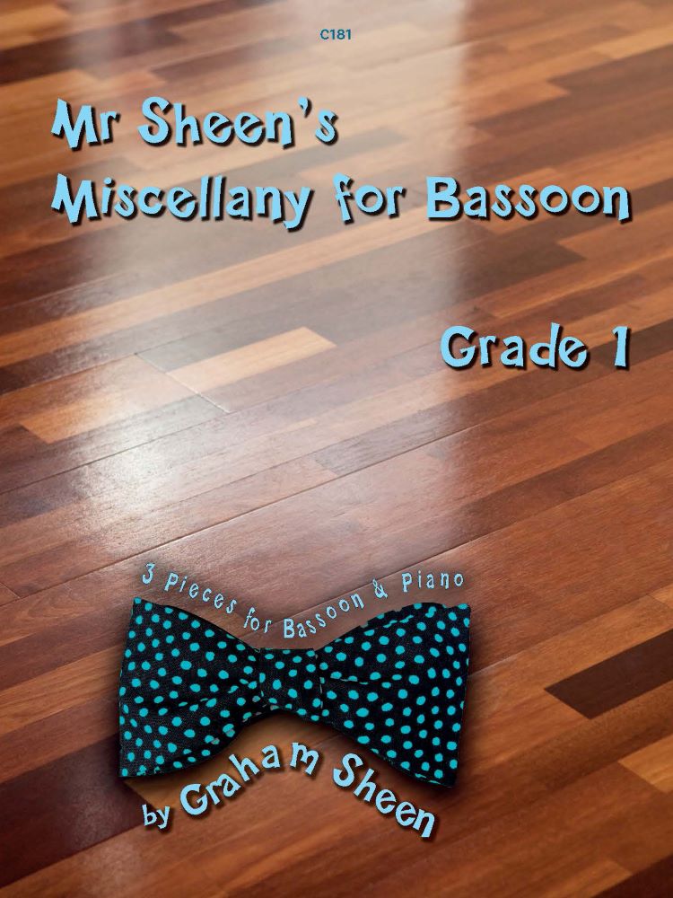 Sheen, Graham: Mr Sheen’s Miscellany for Bassoon. Grade 1