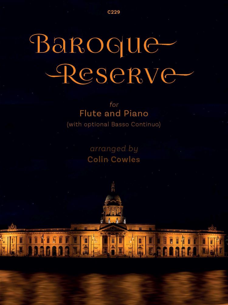 Baroque Reserve. Flute & Piano (& optional continuo)