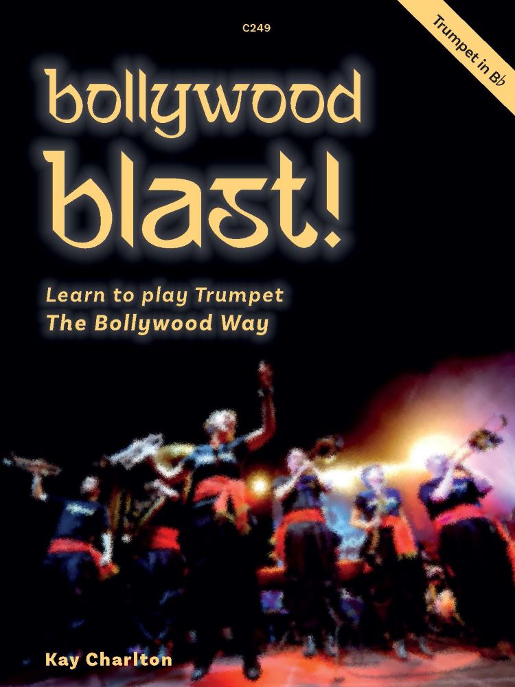 Charlton, Kay: Bollywood Blast. Trumpet in B flat