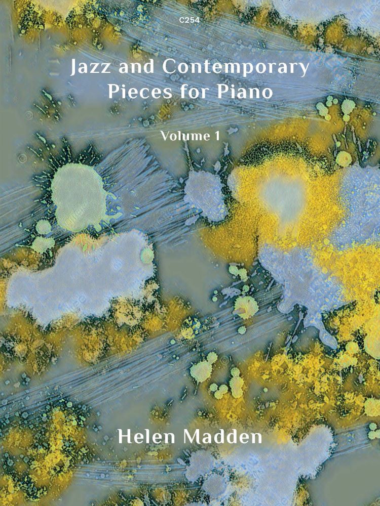Madden, Helen: Jazz and Contemporary Pieces for Piano. Volume 1