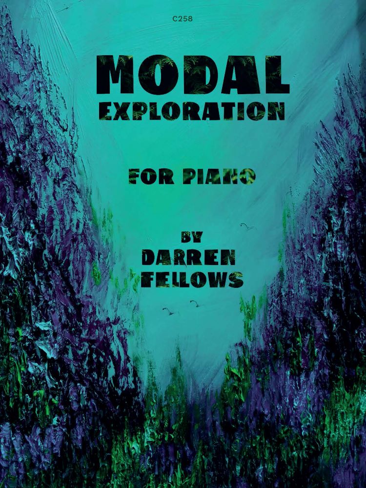 Fellows, Darren: Modal Exploration for Piano
