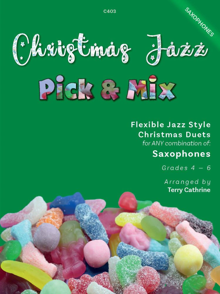 Cathrine, Terry: Christmas Jazz Pick & Mix. Saxophone Duets