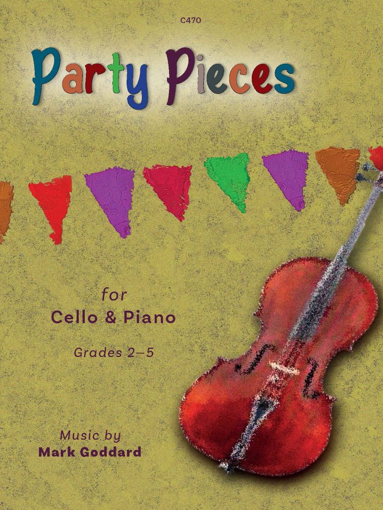 Goddard, Mark: Party Pieces. Cello & Piano