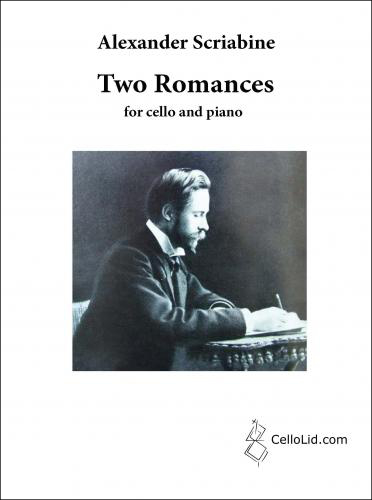 Scriabin, Alexander: Two Romances for Cello &  Pf