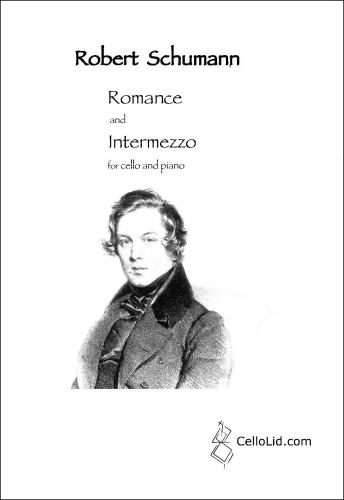 Schumann, Robert: Romanze & Intermezzo for cello & pf