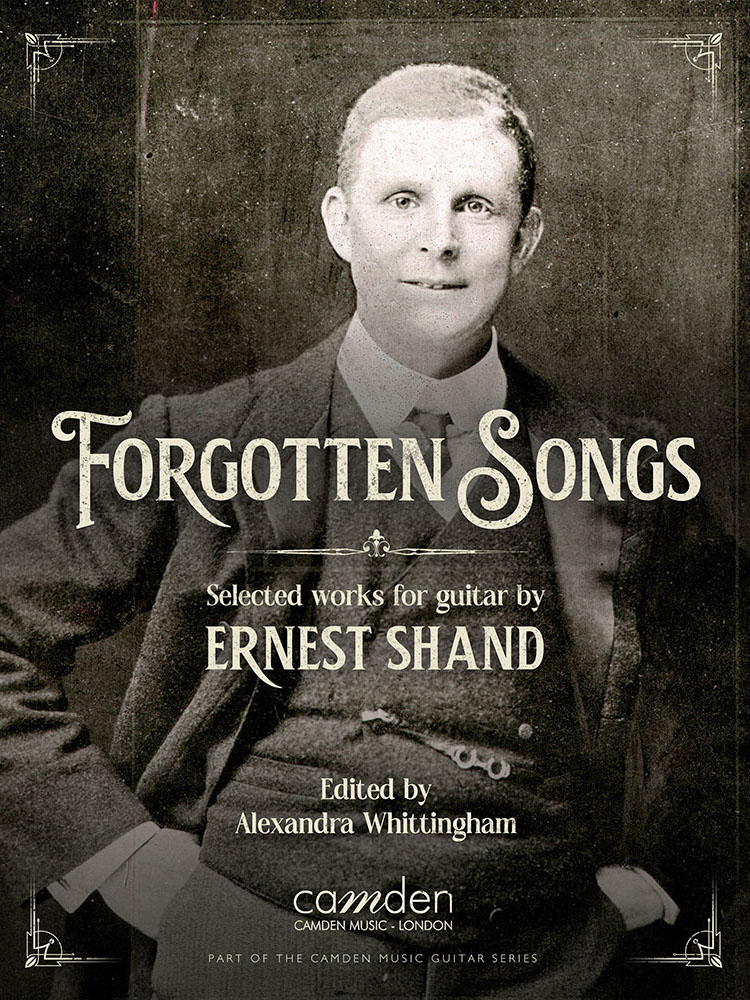 Shand, Ernest: Forgotten Songs ed Whittingham (Solo guitar)