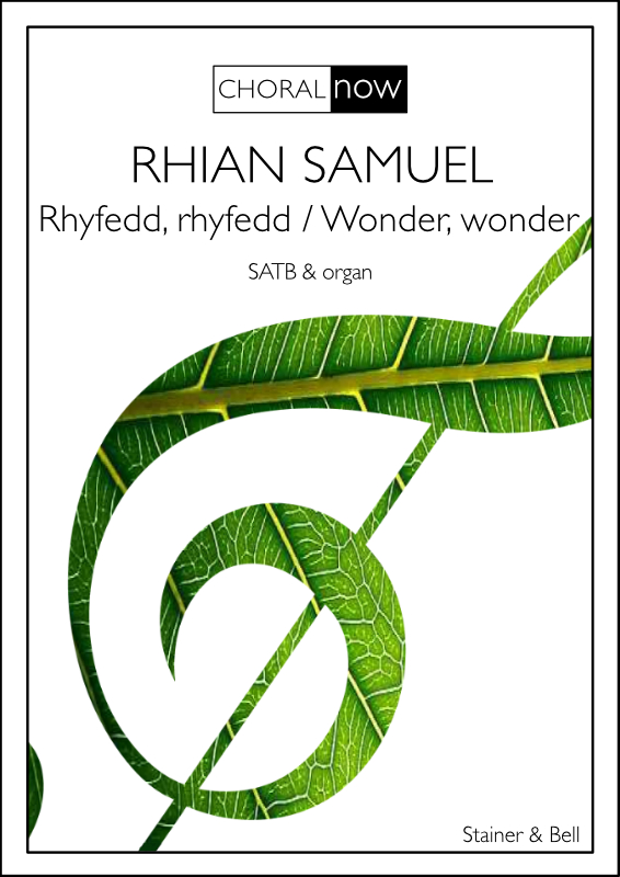 Samuel, Rhian: Rhyfedd, rhyfedd / Wonder, wonder