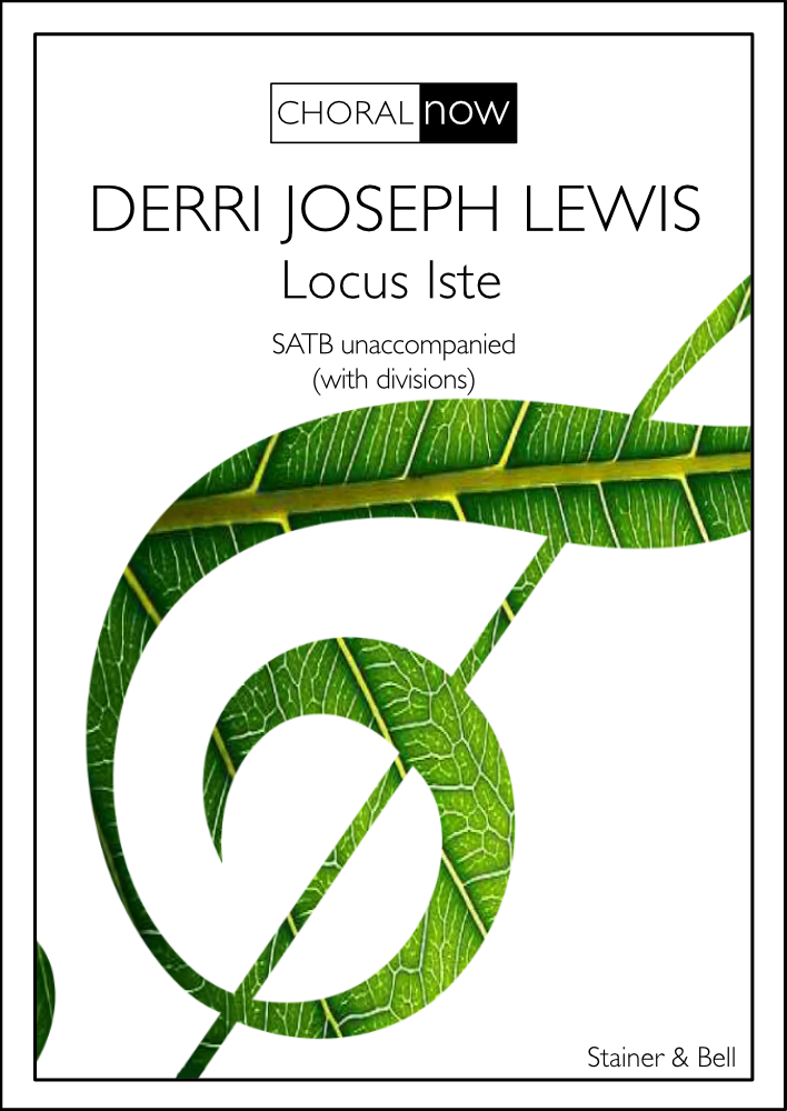 Lewis, Derri Joseph: Locus Iste
