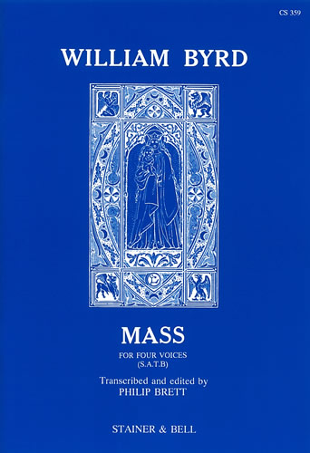Byrd, William: Mass for Four Voices