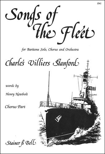Stanford, Charles V: Songs of the Fleet. Chorus Part