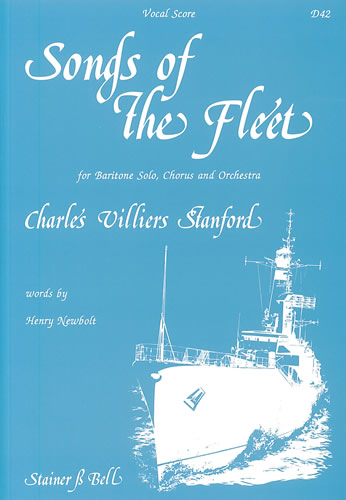 Stanford, Charles V: Songs of the Fleet. Vocal Score