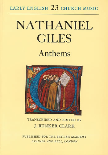 Giles, Nathaniel: I Anthems