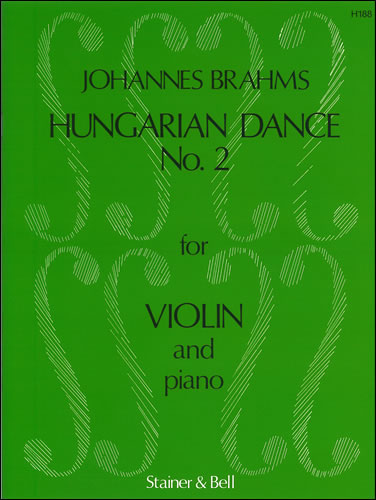 Brahms, Johannes: Hungarian Dance No. 2 arranged by J. Hubay for Violin and Piano