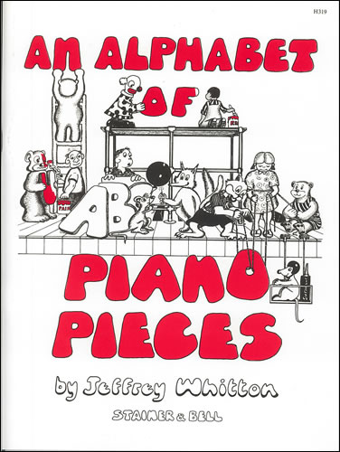 Whitton, Jeffrey: An Alphabet of Piano Pieces