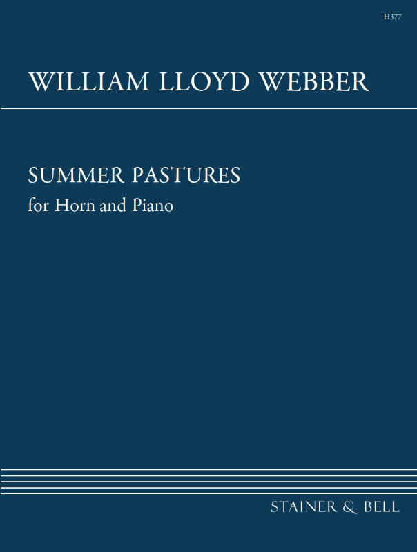 Lloyd Webber, William: Summer Pastures for Horn and Piano