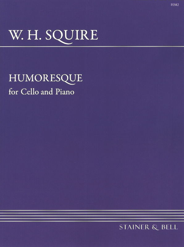 Squire, William Henry: Humoresque Op.26 for Cello and Piano