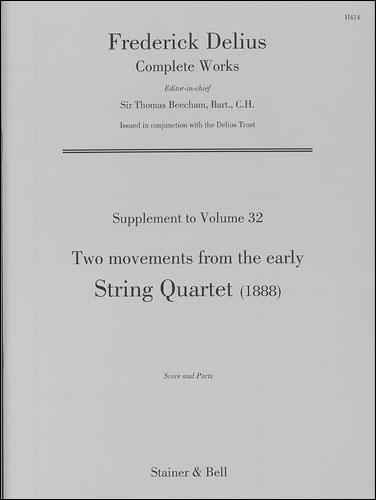Delius, Frederick: String Quartet (1888)