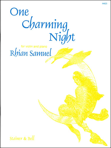 Samuel, Rhian: One Charming Night. Duo for Violin and Piano