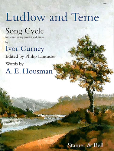Gurney, Ivor: Ludlow and Teme for Tenor Voice. Score (Piano part)