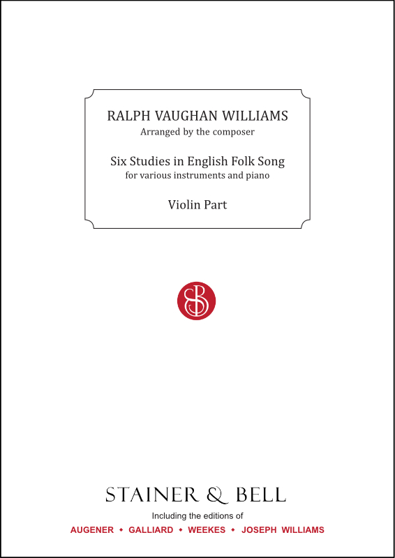 Vaughan Williams, Ralph: Six Studies in English Folk Song. Violin part