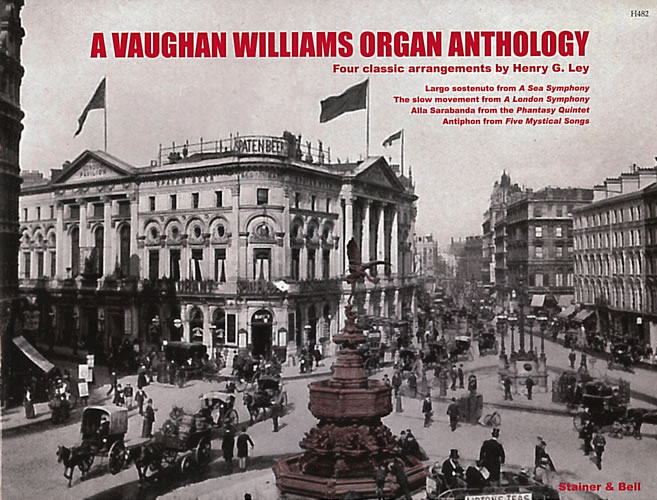 Vaughan Williams, Ralph: Vaughan Williams Organ Anthology, A