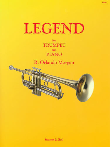 Morgan, R. Orlando: Legend for Trumpet & Piano