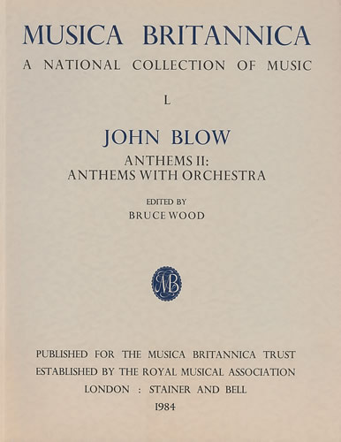 Blow, John: Anthems II: Anthems with Orchestra