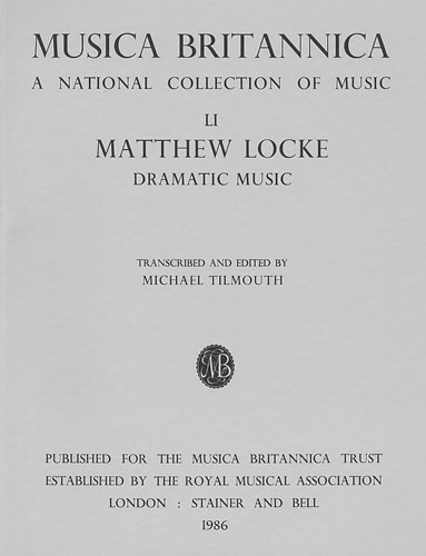 Locke, Matthew: Dramatic Music (including Psyche)