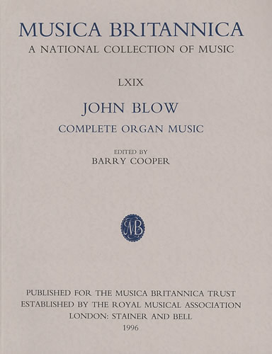 Blow, John: Complete Organ Music