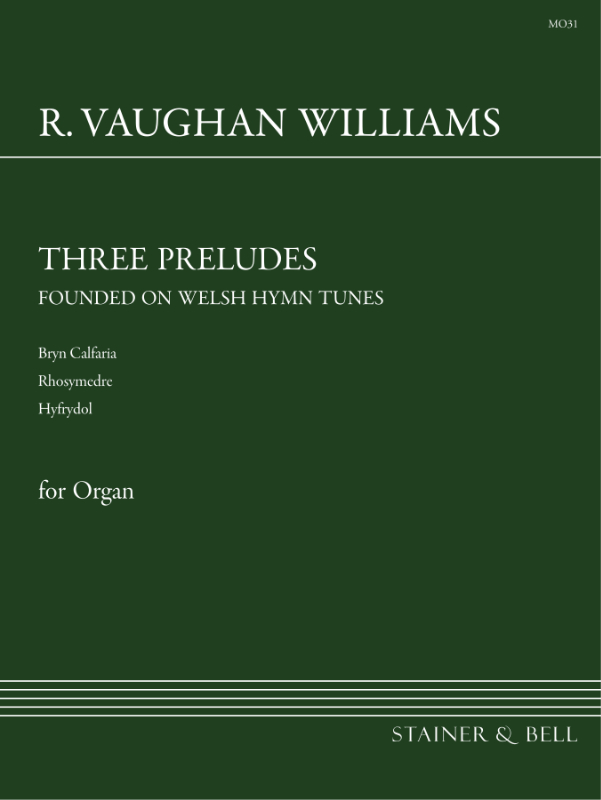 Vaughan Williams, Ralph: Three Preludes founded on Welsh Hymn Tunes