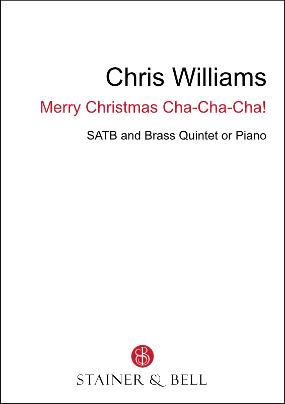 Williams, Chris: Merry Christmas Cha-Cha-Cha! (SATB)