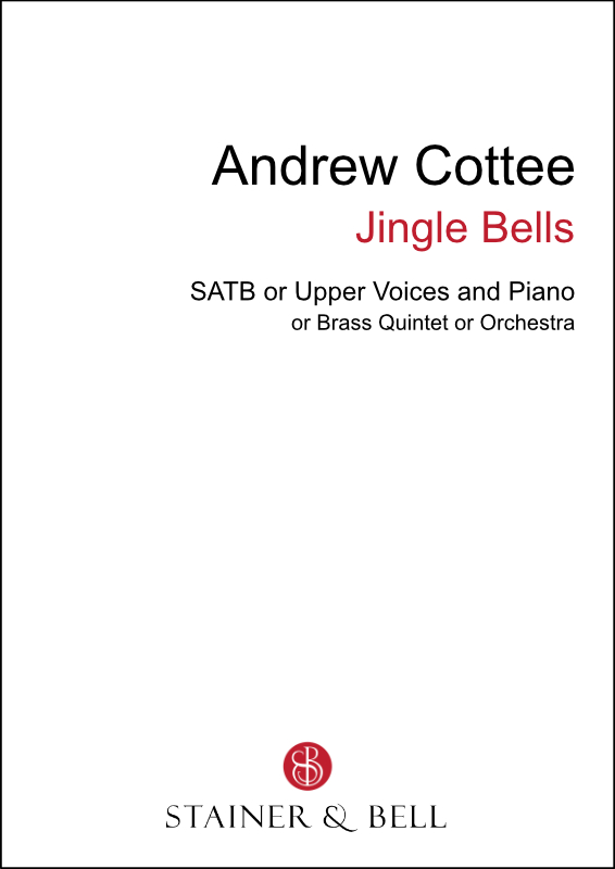 Cottee, Andrew: Jingle Bells (SATB)