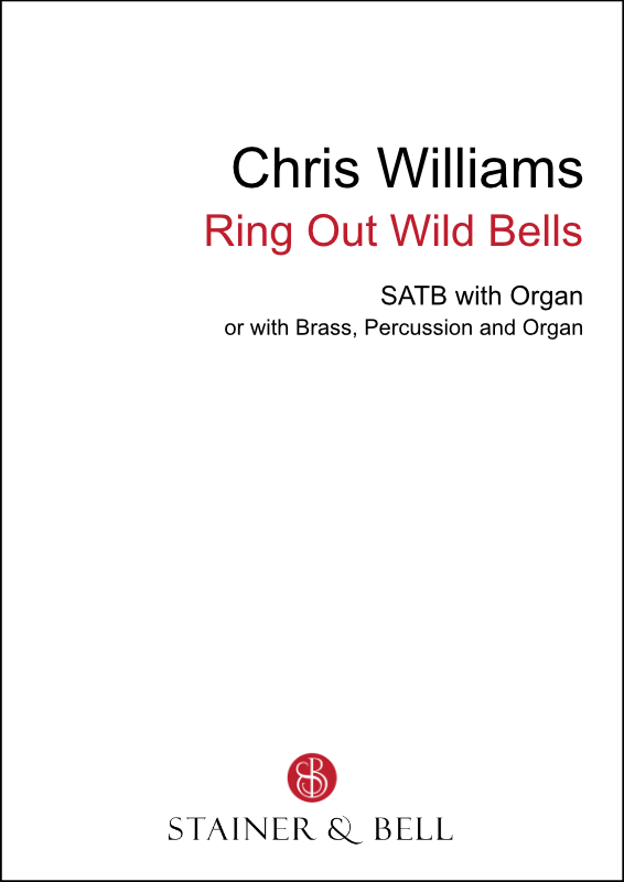 Williams, Chris: Ring Out Wild Bells (SATB)