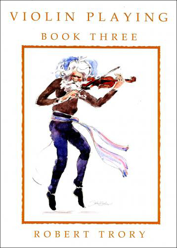 Trory, Robert: Violin Playing Book 3