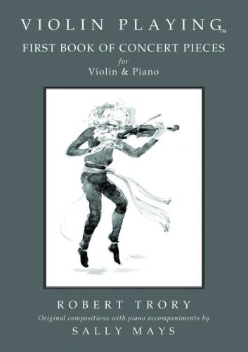 Trory, Robert: Violin Playing First Book of Concert Pieces